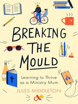 cover image of Breaking the Mould
